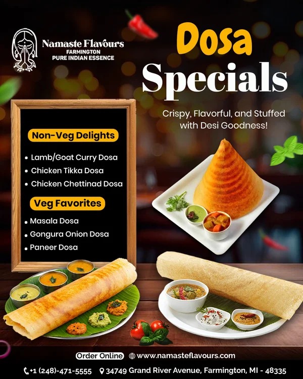 Dosa Specials are here!